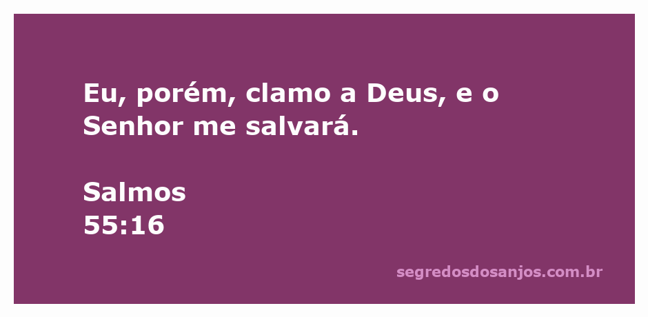Imagem representativa da passagem Salmos 55:16, destacando a fé em Deus para salvação.