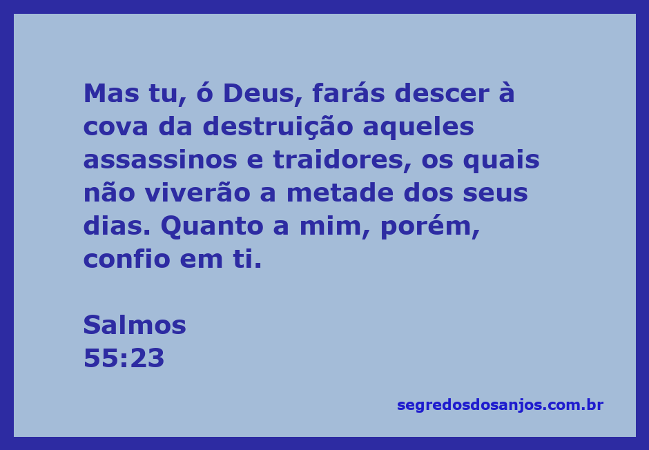 Imagem inspiradora com o versículo de Salmos 55:23, destacando a confiança em Deus em tempos de traição e injustiça.