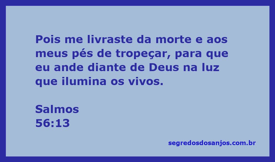Imagem representativa do Salmo 56:13, simbolizando a libertação e a luz divina