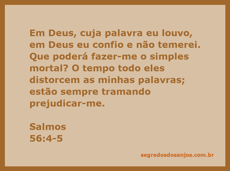 Imagem inspiradora do versículo Salmos 56:4-5, que fala sobre a confiança em Deus e a proteção contra as adversidades.