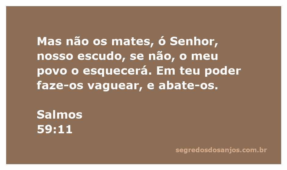 Ilustração que representa Salmos 59:11, destacando a súplica a Deus para não eliminar os inimigos, mas fazê-los vaguear.