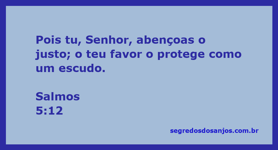 Imagem representativa da bênção divina sobre o justo, simbolizada por um escudo protetor.