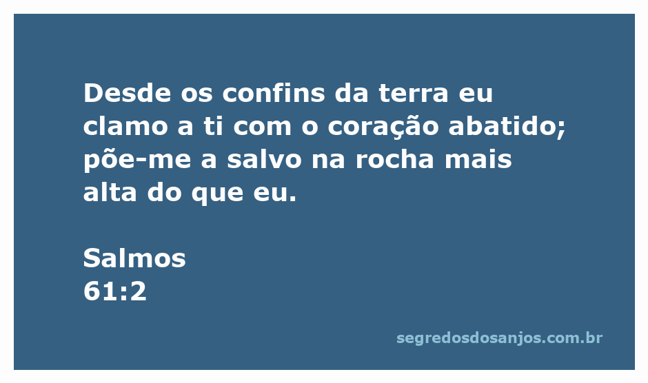 Imagem que representa Salmos 61:2, mostrando uma pessoa clamando com o coração abatido em busca de refúgio na rocha alta.