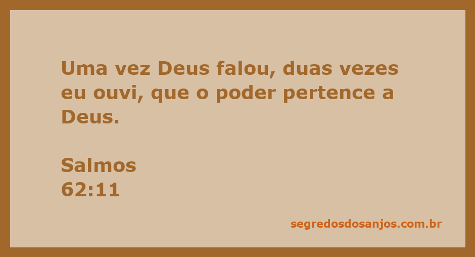 Representação artística do versículo Salmos 62:11, enfatizando o poder de Deus.