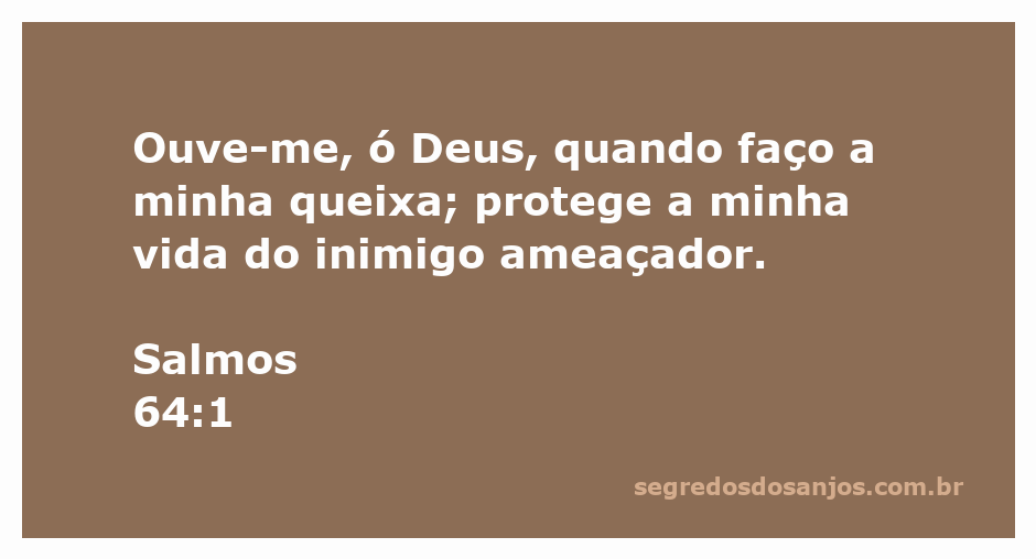 Imagem representativa de Salmos 64:1, mostrando uma pessoa em oração pedindo proteção a Deus contra inimigos.