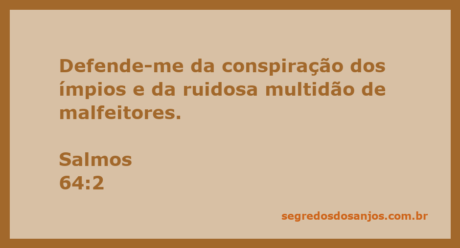 Imagem representativa da proteção divina contra conspirações e malfeitores, inspirada em Salmos 64:2.