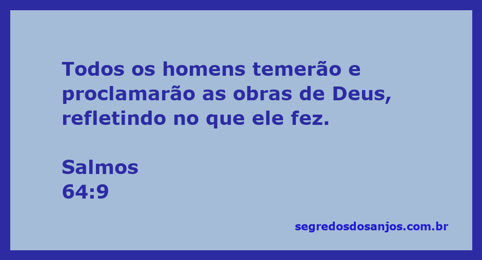 Imagem que representa o versículo Salmos 64:9, mostrando homens admirando as obras de Deus.