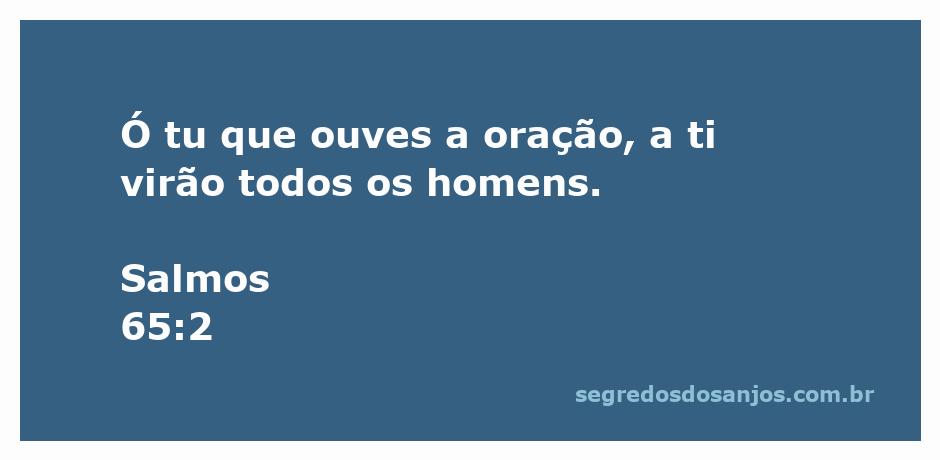 Imagem representativa da oração com a citação de Salmos 65:2 sobre a escuta divina.