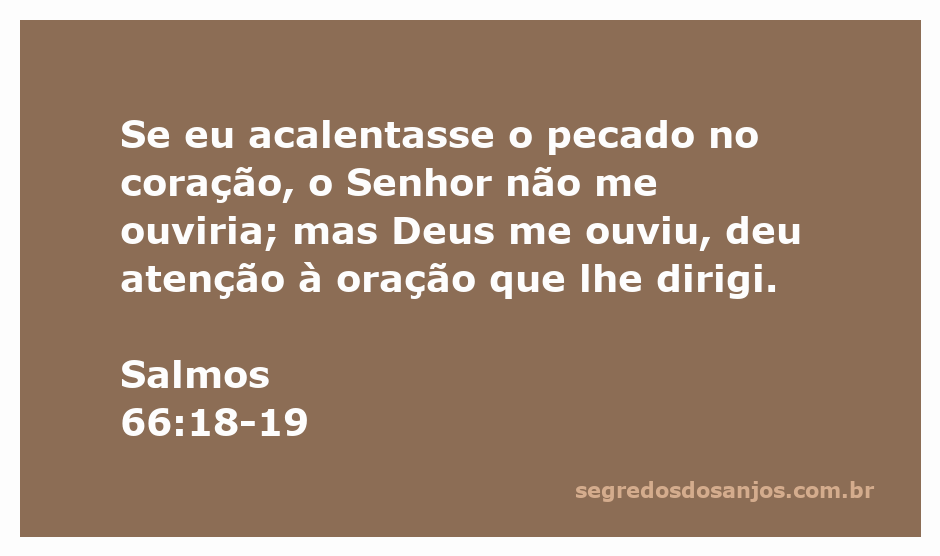 Ilustração representando Salmos 66:18-19, com uma pessoa orando em busca de perdão e atenção divina.