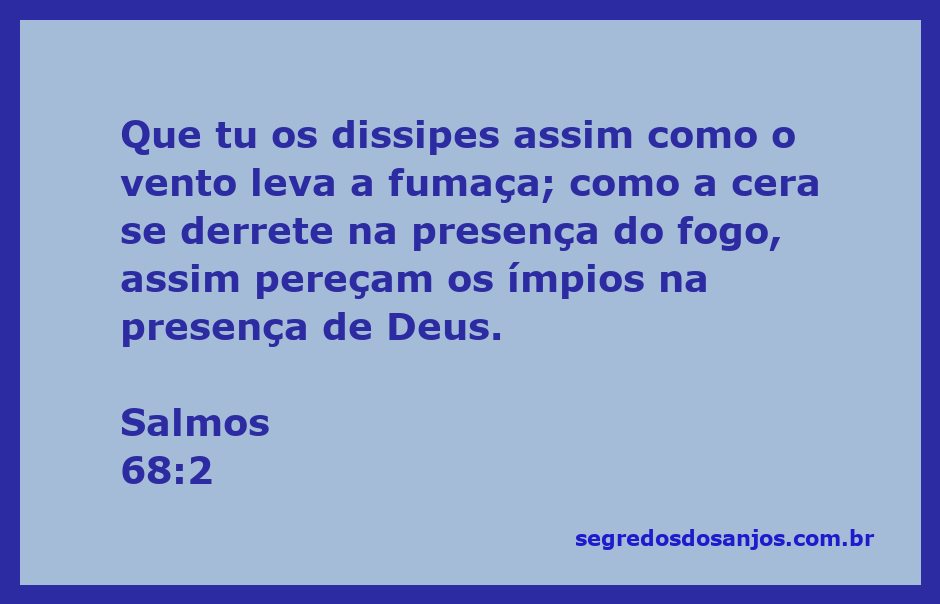 Imagem representando Salmos 68:2, simbolizando a dissipação do mal na presença de Deus.