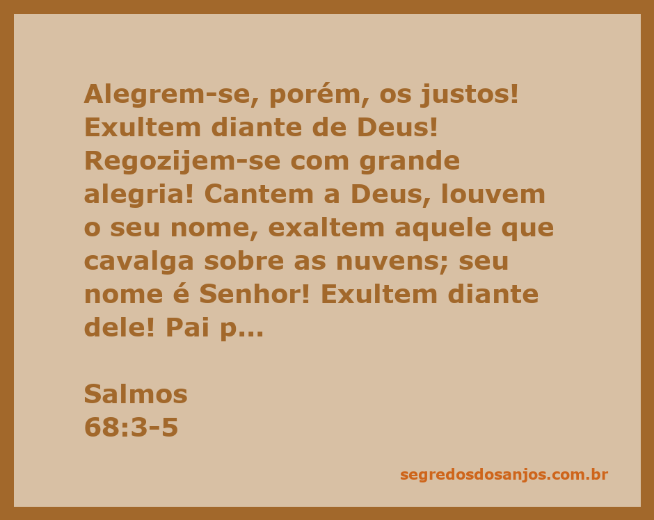 Imagem inspiradora de justos se alegrando e louvando a Deus, representando Salmos 68:3-5.