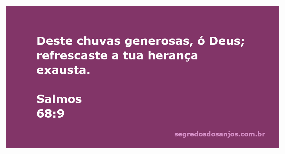 Imagem que ilustra Salmos 68:9, mostrando chuvas generosas caindo sobre uma paisagem árida, simbolizando a renovação e o refresco espiritual.