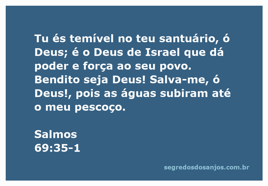 Ilustração de Salmos 69:35-1, mostrando a grandeza de Deus e a súplica por salvação em meio às dificuldades.