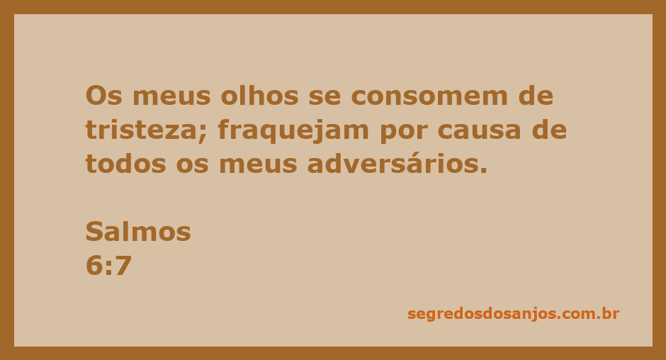 Olhos expressando tristeza e fraqueza devido a adversidades, inspirado no Salmo 6:7.