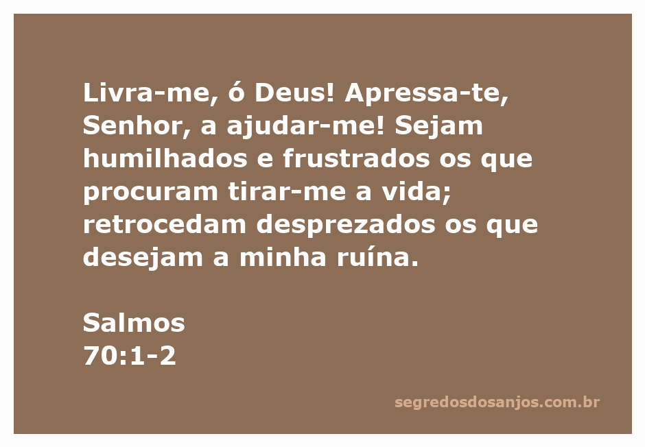 Imagem representativa do Salmo 70:1-2, com uma pessoa clamando a Deus por ajuda e proteção contra inimigos.