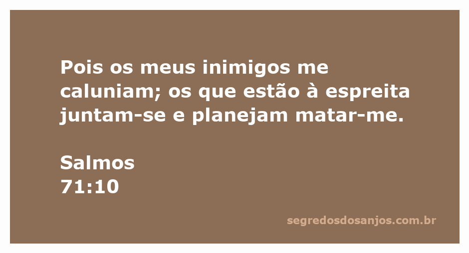 Imagem representativa de Salmos 71:10, simbolizando a calúnia e a perseguição dos inimigos.