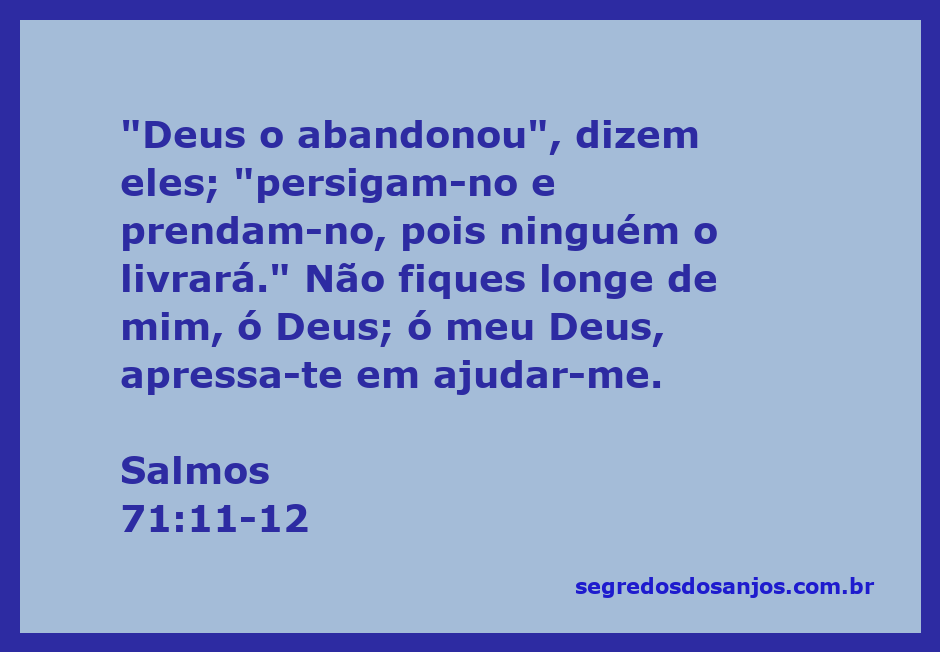 Imagem representativa de Salmos 71:11-12, mostrando uma figura em oração pedindo a ajuda de Deus.