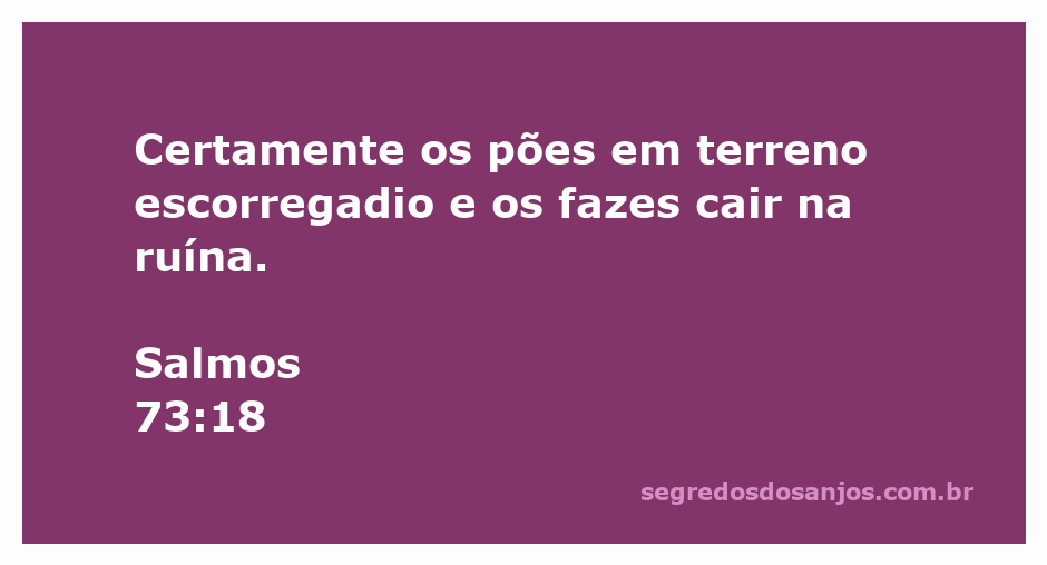 Imagem que ilustra Salmos 73:18, mostrando pessoas em terreno escorregadio simbolizando queda e ruína.