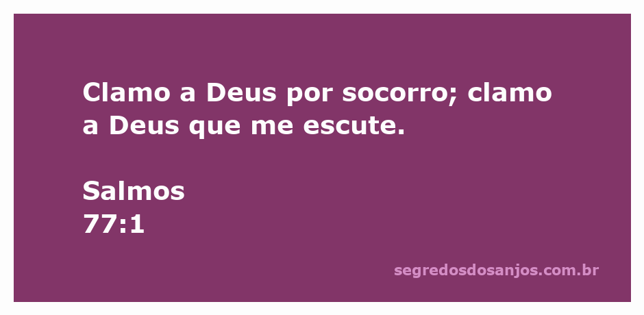 Imagem que representa a súplica a Deus por ajuda, inspirada no Salmo 77:1.