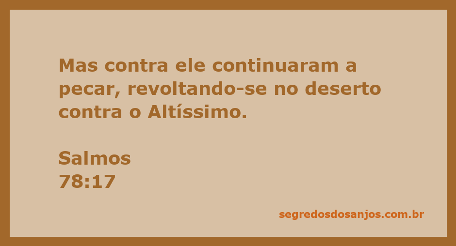 Ilustração de Salmos 78:17, representando a rebelião do povo no deserto contra Deus.