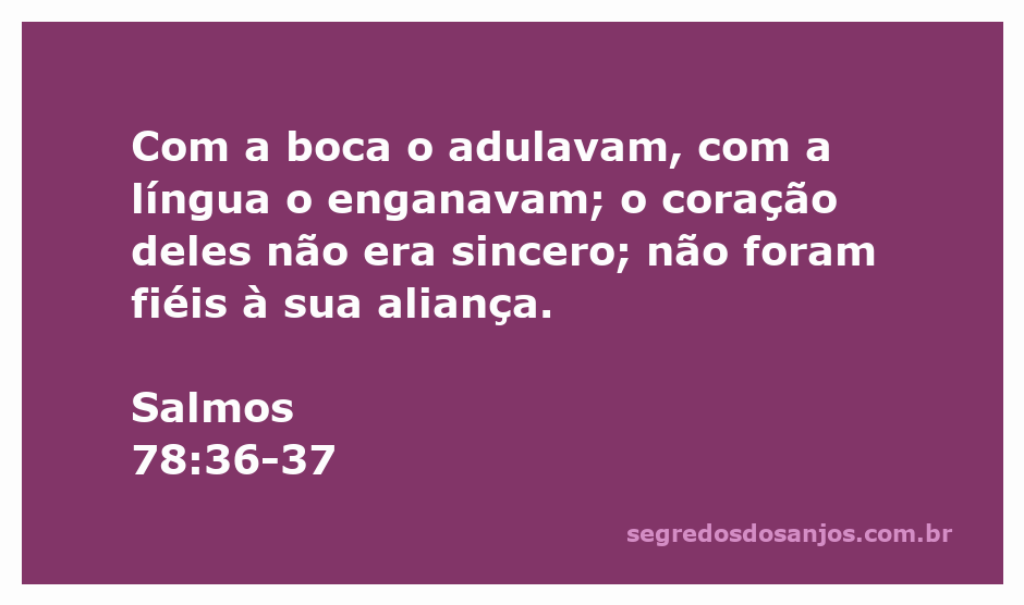 Imagem ilustrativa de Salmos 78:36-37, representando a relação entre palavras e sinceridade no coração.