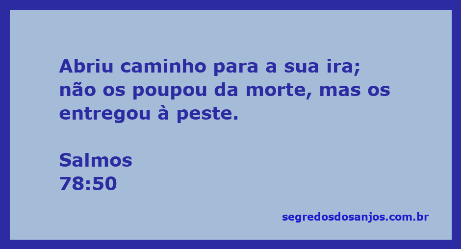 Ilustração que representa a passagem de Salmos 78:50, mostrando a ira divina e suas consequências.