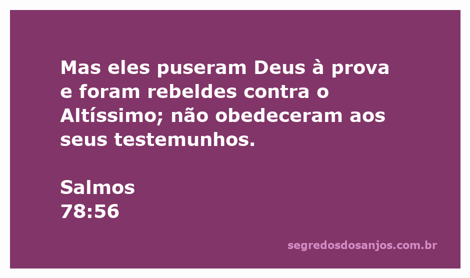 Imagem representativa da rebeldia do povo de Israel contra Deus, simbolizando a passagem de Salmos 78:56.