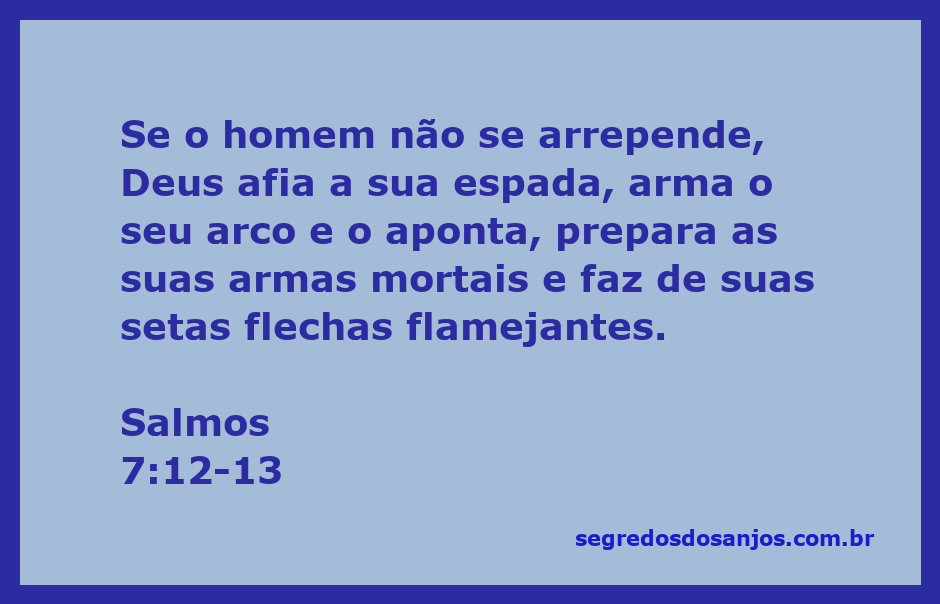 Imagem representativa de Salmos 7:12-13, mostrando a espada afiada de Deus e o arco apontado, simbolizando justiça e advertência.