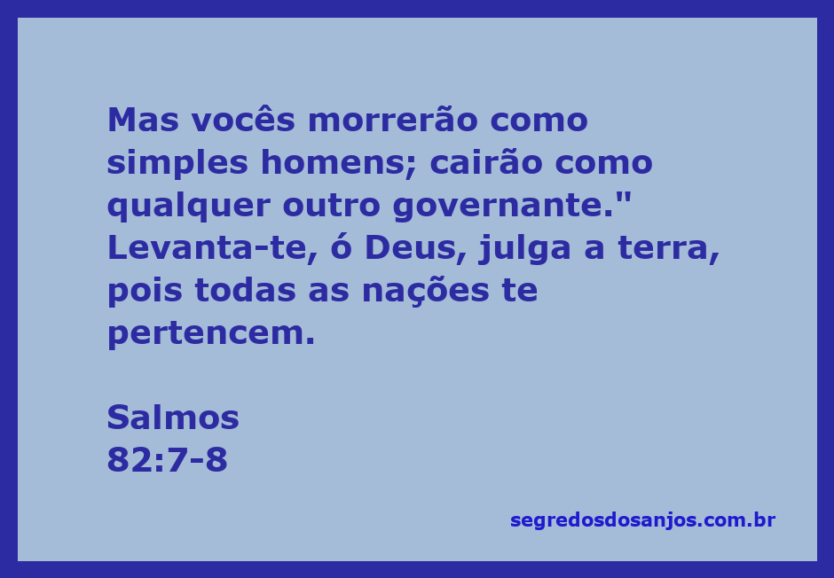 Ilustração do versículo Salmos 82:7-8, destacando a justiça divina e a soberania de Deus sobre as nações.