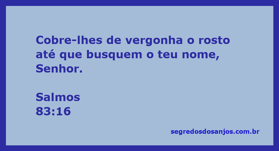 Uma representação artística da passagem Salmos 83:16, destacando a busca pelo Senhor.