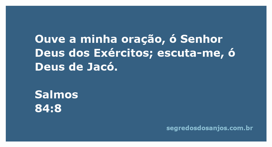 Imagem representativa da oração fervorosa a Deus, com foco no versículo Salmos 84:8.