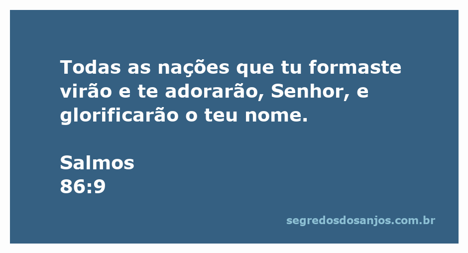 Ilustração de Salmos 86:9, representando a adoração de todas as nações a Deus.