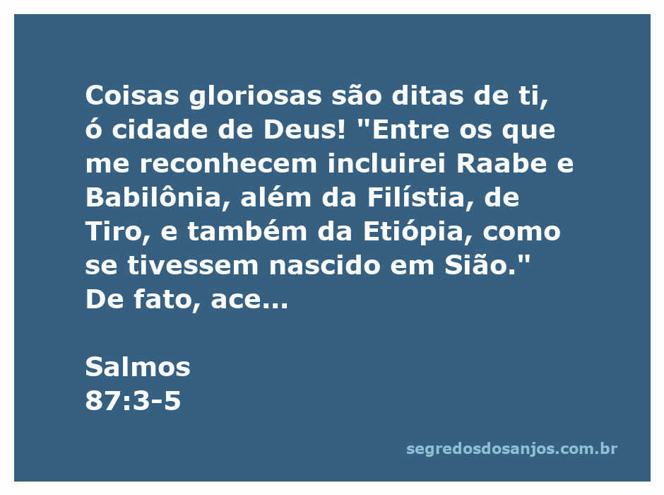 Ilustração da Cidade de Deus com referências a Raabe, Babilônia, Filístia, Tiro e Etiópia, simbolizando a inclusão e a glória de Sião.