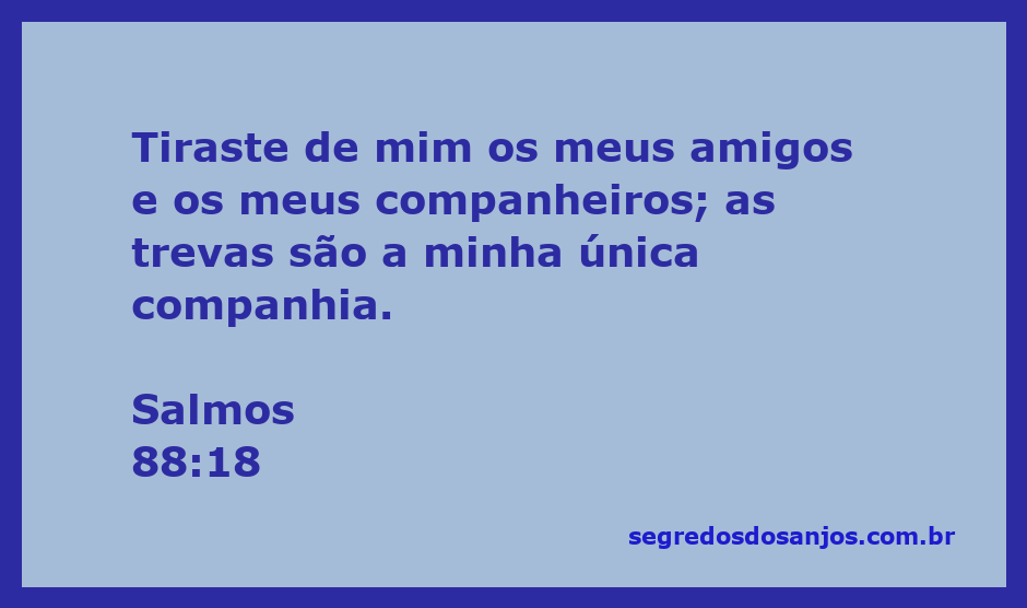 Imagem representativa de Salmos 88:18, simbolizando solidão e escuridão.
