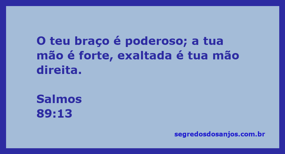 Imagem representando a força e poder de Deus, inspirada em Salmos 89:13.