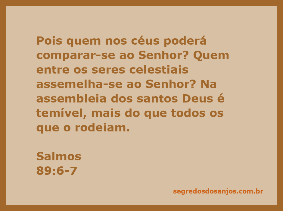 Imagem representando o versículo Salmos 89:6-7, destacando a grandeza de Deus em comparação com os seres celestiais.