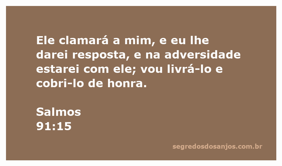 Ilustração do Salmos 91:15, representando proteção e resposta divina em tempos de adversidade.