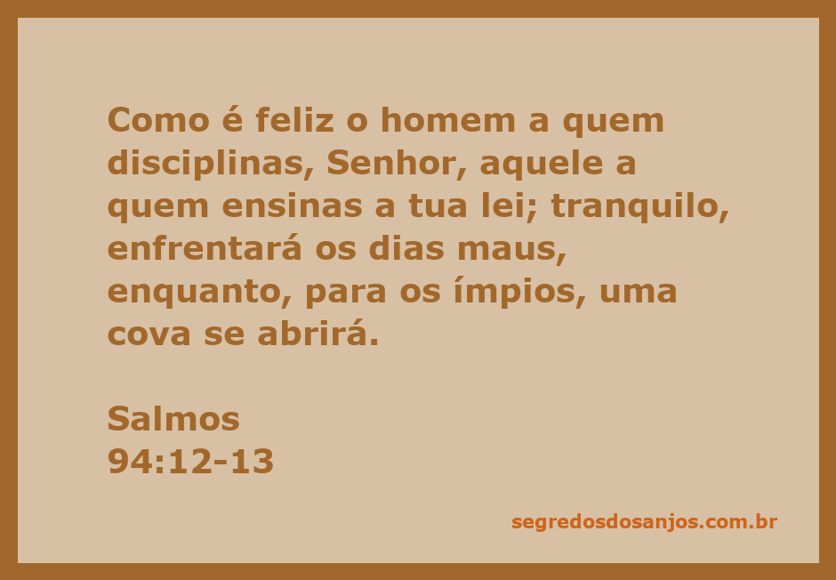Imagem que retrata a felicidade e a paz interior proporcionadas pela disciplina divina, baseada em Salmos 94:12-13.
