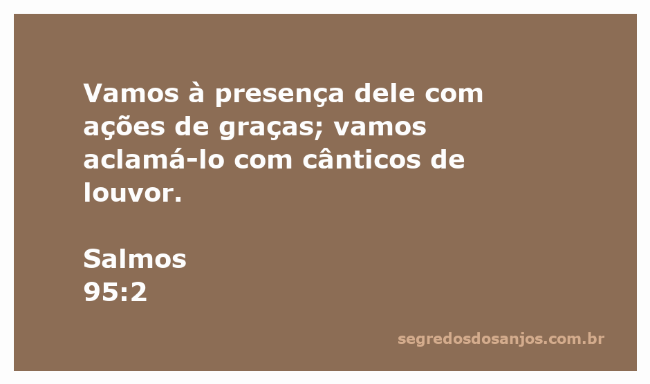 Imagem representativa de pessoas adorando e agradecendo a Deus, inspirada no Salmo 95:2.