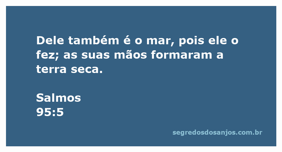 Imagem representando Deus como o Criador do mar e da terra seca, inspirada em Salmos 95:5.