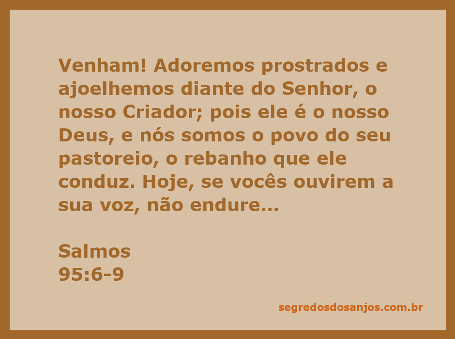 Imagem de pessoas adorando prostradas diante de Deus, simbolizando a reverência e adoração descritas em Salmos 95:6-9.