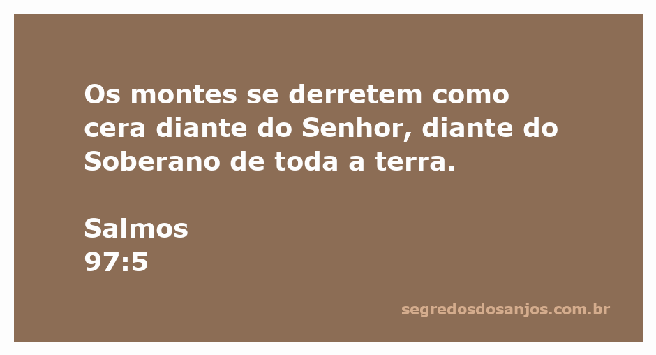 Imagem representando montes derretendo como cera diante do Senhor, simbolizando o poder divino.