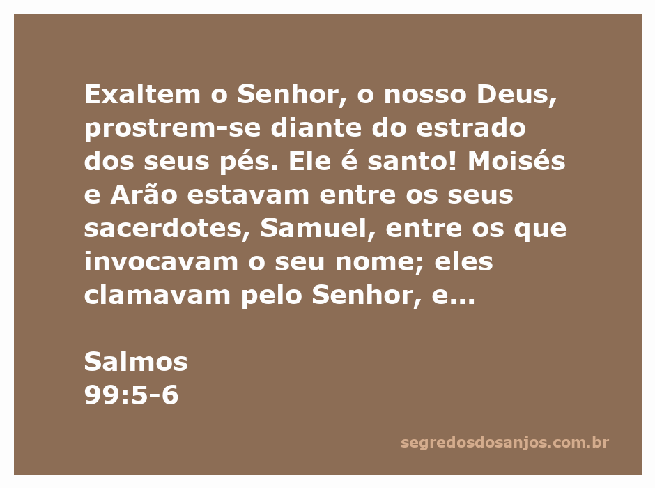Imagem representativa da adoração ao Senhor, destacando a santidade de Deus e a intercessão de Moisés, Arão e Samuel.