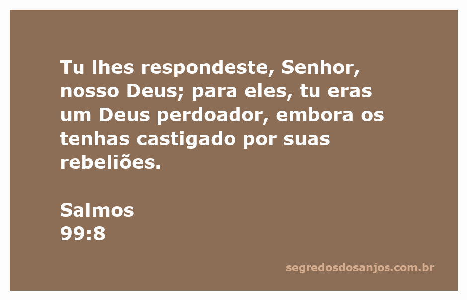 Imagem representativa da passagem de Salmos 99:8, mostrando a relação entre Deus e o perdão.