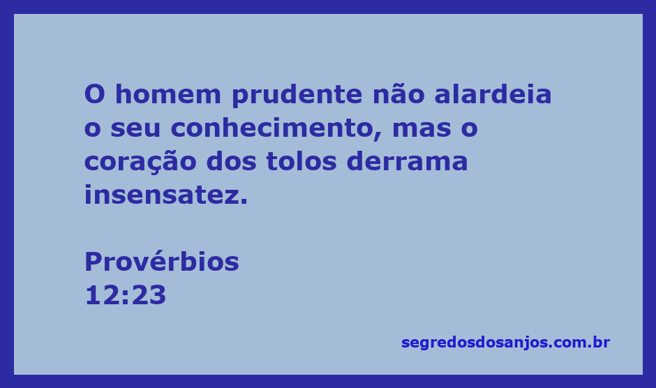 Imagem ilustrativa do versículo de Provérbios 12:23, destacando a sabedoria e a prudência.