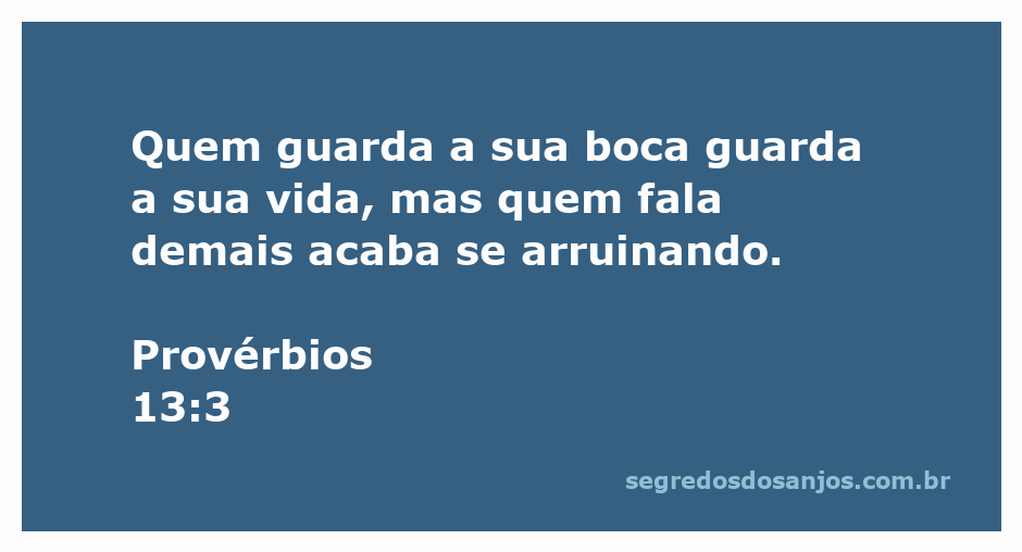 Ilustração do versículo Provérbios 13:3 sobre a importância de controlar o falar.