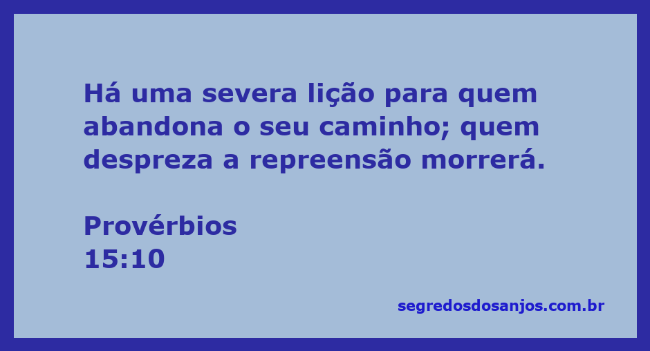 Imagem ilustrativa sobre a sabedoria de Provérbios 15:10, destacando a importância da correção e do caminho certo.