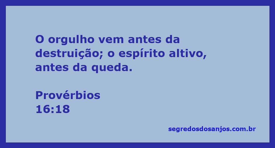 Imagem representativa do versículo Provérbios 16:18, destacando a relação entre orgulho e destruição.