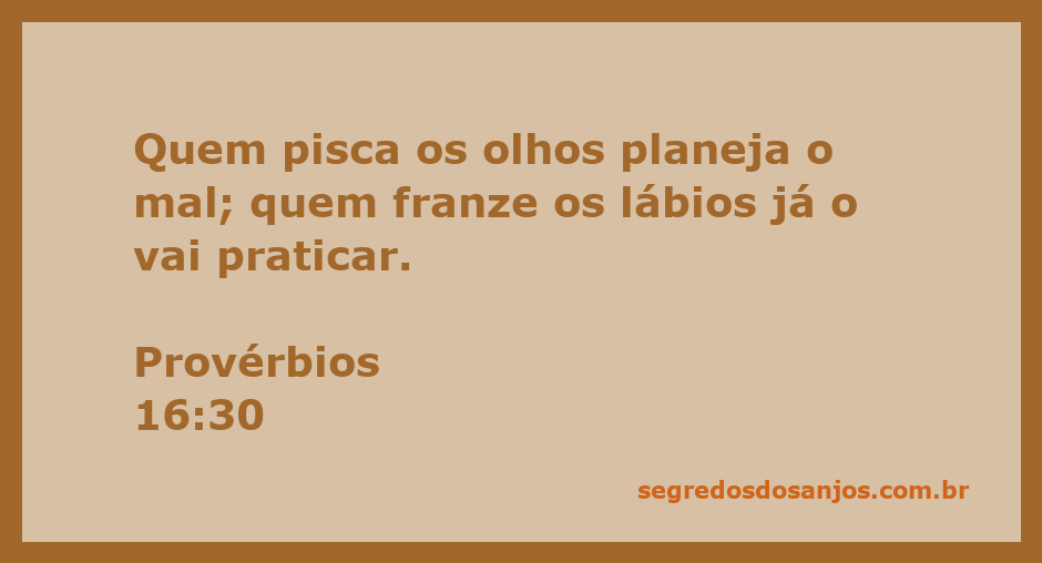 Imagem representando o versículo de Provérbios 16:30, com uma pessoa piscando os olhos e outra franzindo os lábios, simbolizando intenções maliciosas.