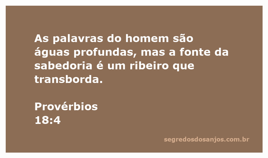 Imagem ilustrativa do versículo de Provérbios 18:4, representando palavras como águas profundas e a sabedoria como um ribeiro que transborda.